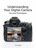 Understanding Your Digital Camera (eBook, ePUB)