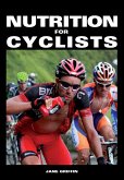 Nutrition for Cyclists (eBook, ePUB)