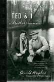 Ted and I (eBook, ePUB)