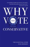 Why Vote Conservative 2015 (eBook, ePUB)