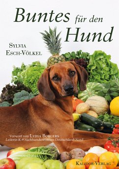 Buntes für den Hund (eBook, ePUB) - Esch-Völkel, Sylvia