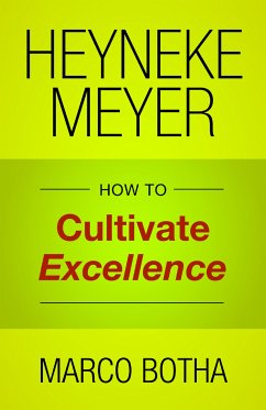 Heyneke Meyer (eBook, ePUB) - Botha, Marco