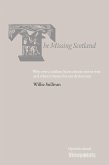 The Missing Scotland (eBook, ePUB)