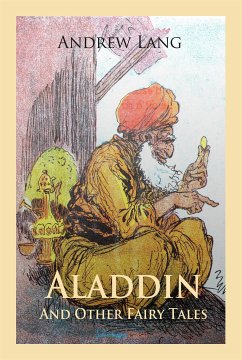 Aladdin and Other Fairy Tales (eBook, ePUB) - Lang, Andrew