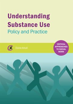 Understanding Substance Use (eBook, ePUB) - Arnull, Elaine