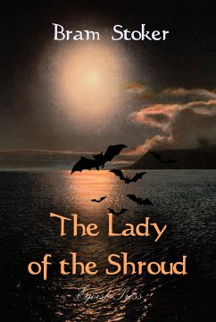 The Lady of the Shroud (eBook, ePUB) - Stoker, Bram
