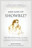 And Give Up Showbiz? (eBook, ePUB)