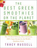 The Best Green Smoothies on the Planet (eBook, ePUB)