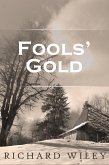 Fools' Gold (eBook, ePUB)