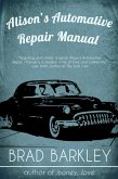 Alison's Automotive Repair Manual (eBook, ePUB) Alison's Automotive Repair Manual (eBook, ePUB)