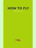 How to Fly (eBook, ePUB)