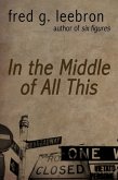 In the Middle of All This (eBook, ePUB) In the Middle of All This (eBook, ePUB)