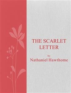 The scarlet letter (eBook, ePUB) - Hawthorne, Nathaniel