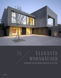 25 elegante Wohnhäuser - Reiners, Holger