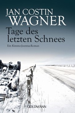 Tage des letzten Schnees / Kimmo Joentaa Bd.5 - Wagner, Jan Costin