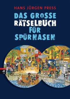 Das große Rätselbuch für Spürnasen - Press, Hans J.