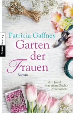Garten der Frauen - Gaffney, Patricia