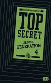 Das Kartell / Top Secret. Die neue Generation Bd.4