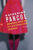 Montags sind die Eichhörnchen traurig / Joséphine Cortès Trilogie Bd.3