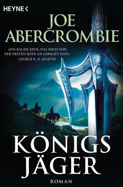 Königsjäger / Königs-Romane Bd.2 - Abercrombie, Joe