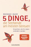 5 Dinge, die Sterbende am meisten bereuen