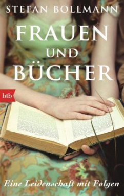 Frauen und Bücher - Bollmann, Stefan