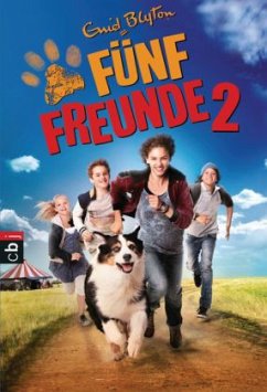 Fünf Freunde 2 / Fünf Freunde Buch zum Film Bd.2 - Blyton, Enid