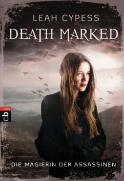 Die Magierin der Assassinen / Death Marked Bd.1 - Cypess, Leah