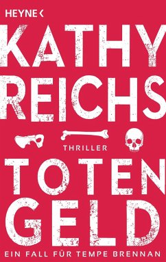 Totengeld / Tempe Brennan Bd.16 - Reichs, Kathy