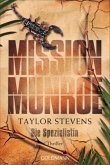 Die Spezialistin / Mission Munroe Bd.4