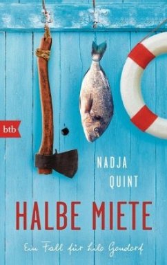 Halbe Miete / Lilo Gondorf Bd.1 - Quint, Nadja