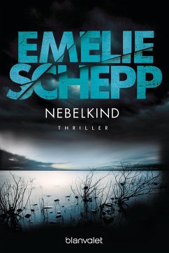 Nebelkind / Jana Berzelius Bd.1 - Schepp, Emelie