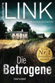 Die Betrogene / Polizistin Kate Linville Bd.1