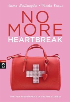 No more heartbreak - McLaughlin, Emma;Kraus, Nicola