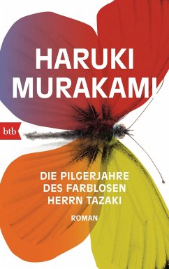 Die Pilgerjahre des farblosen Herrn Tazaki - Murakami, Haruki