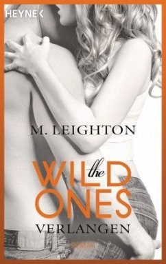 Verlangen / The Wild Ones Bd.2 - Leighton, M.