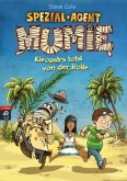 Kleopatra total von der Rolle / Spezial-Agent Mumie Bd.2