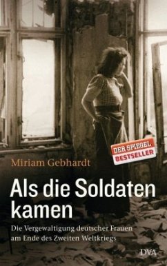 Als die Soldaten kamen - Gebhardt, Miriam