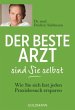 Der beste Arzt sind Sie selbst - Bild 1