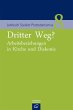 Dritter Weg? - Bild 1