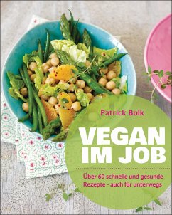 Vegan im Job - Bolk, Patrick