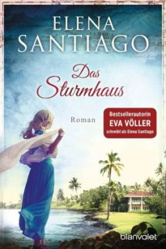 Das Sturmhaus - Santiago, Elena