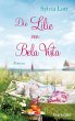 Die Lilie von Bela Vista: Roman
