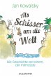 Als Schisser um die Welt - Bild 1