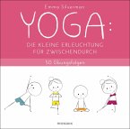 YOGA: Die kleine Erleuchtung für zwischendurch