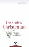 Diskretes Christentum