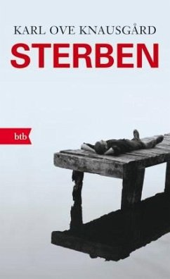 Sterben - Knausgard, Karl Ove