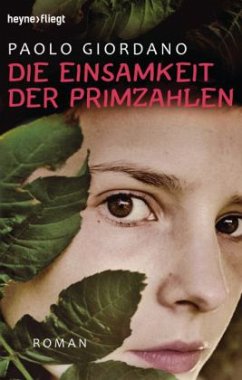 Die Einsamkeit der Primzahlen - Giordano, Paolo