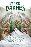 Die Säulen aus Sand / Echos der Vergangenheit Bd.3 Die Säulen aus Sand / Echos der Vergangenheit Bd.3