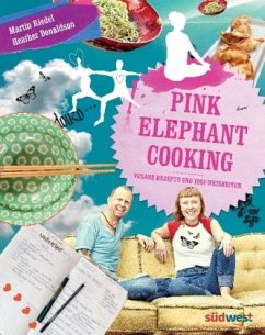 Pink Elephant Cooking - Riedel, Martin; Donaldson, Heather
